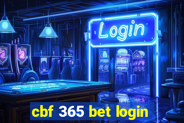 cbf 365 bet login